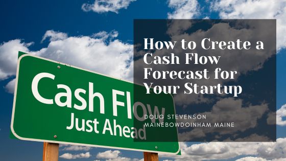 How to Create a Cash Flow Forecast for Your Startup